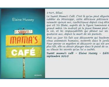 Sweet Mama’s Café – Elaine Hussey