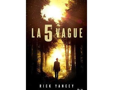 La 5e Vague de Rick Yancey