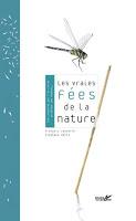 Les vraies fées de la nature - François Lasserre et Stéphane Hette