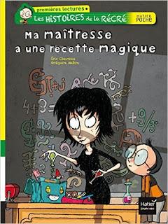 Ma maitresse a une recette magique - Editions HATIER JEUNESSE