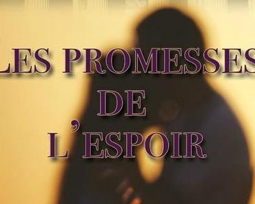 "Les promesses de l'espoir" de Leah West
