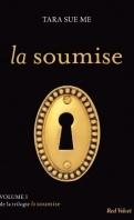 La Soumie #3 : L’apprentie – Tara Sue Me