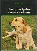 (Chronique de Benjamin 9 ans) Les principales races de chiens (Nature et vie)