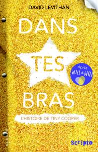 Dans tes bras, de David Levithan (2015)