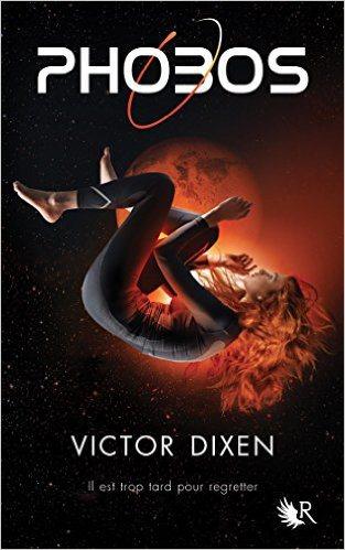 ∞ « Secret Story » dans l’espace : c’est « Phobos » de Victor Dixen ! ∞