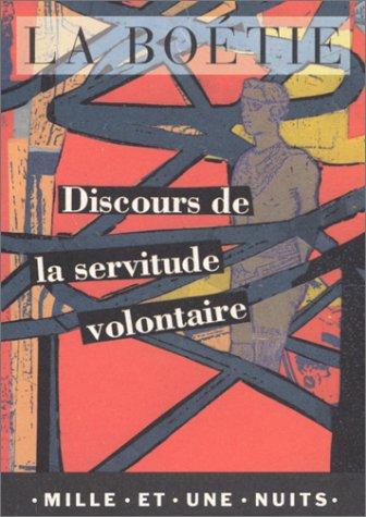 Discours de la servitude volontaire de La Boétie