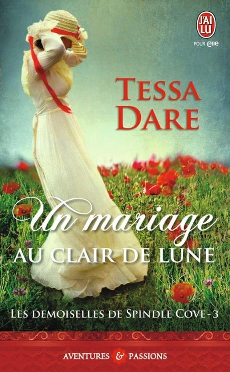 Couverture Les demoiselles de Spindle Cove, tome 3 : Un mariage au clair de lune