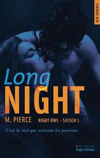 Night Owl, saison 1: Long Night de M. Pierce - Editions HUGO ROMAN