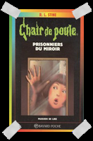 Affaire n°100 : "Prisonniers du miroir" de R.L. Stine.