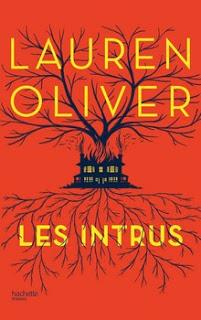 Les Intrus - Lauren Oliver