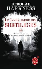 Le livre perdu des sortilèges tome 1 de Déborah Harkness