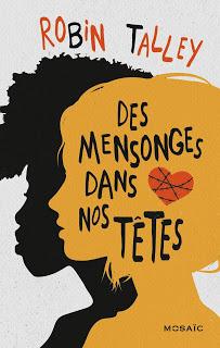 Des Mensonges dans nos têtes - Robin Talley