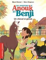 Les aventures d'Anouk et Benji - Un cheval si génial