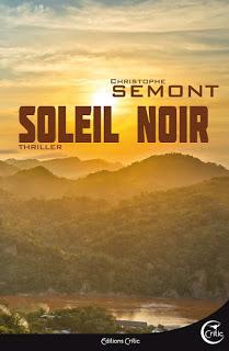 Chronique : Soleil noir - Christophe Semont (Critic)