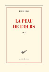 Joy Sorman – La peau de l’ours ***