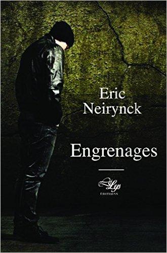 Mon avis sur Engrenages d'Eric Neirynck