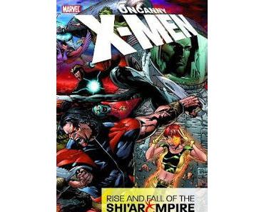 OLDIES : L'AVENEMENT ET LA CHUTE DE L'EMPIRE SHI'AR (UNCANNY X-MEN)