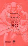 Papapa cher, très cher grand-père Hugo