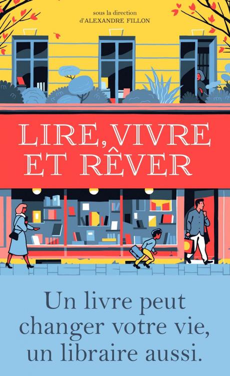 Lire, vivre et rêver