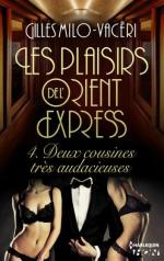 Les Plaisirs de L'Orient Express - Tome 2 - Passion Clandestine alt=