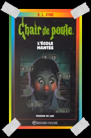 Affaire n°104 : "L'école hantée" de R.L. Stine.
