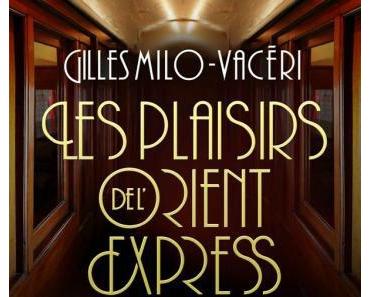 Les Plaisirs de L'Orient Express - Tome 3 - Exquise Punition > Gilles Milo-Vacéri
