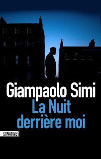 News : la Nuit derrière moi - Giampaolo Simi (Sonatine)