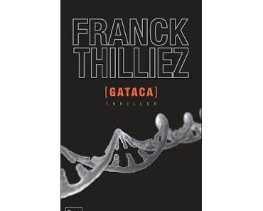 Gataca, Franck Thilliez