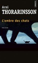 L'Ombre des chats de Arni Thorarinsson