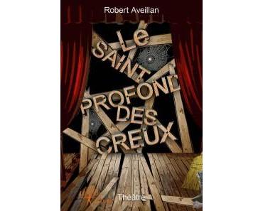 Le Saint-Profond-des-Creux