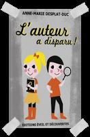 Affaire n°106: "L'auteur a disparu !" de Anne-Marie Desplat-duc.