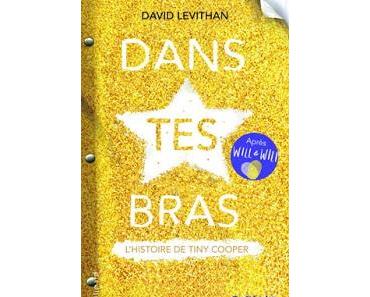 Dans tes bras de David Levithan