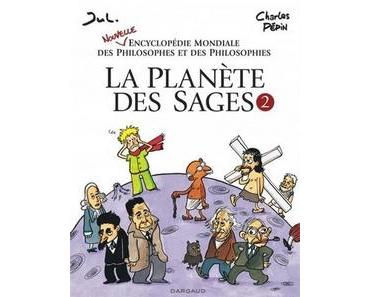 La Planète des Sages - T2,  Charles Pépin et Jul