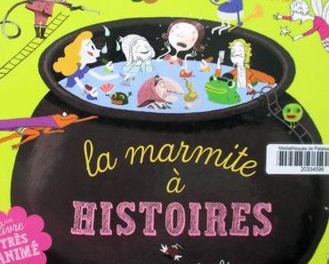 La marmite à histoires