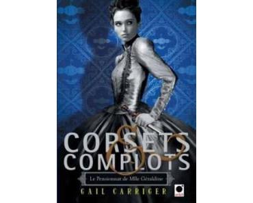 Le pensionnat de Mlle Géraldine T2 – Corsets et complots