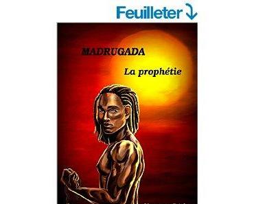 Mon avis sur le dernier tome de la trilogie Madrugada de Christine Béchar