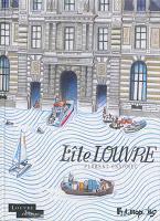 L’île Louvre - Florent Chavouet