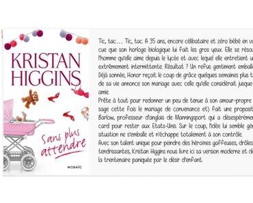 Sans plus attendre | Kristan Higgins (Blue Heron #2)