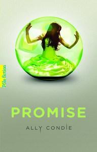 Ally Condie / Matched, tome 1 : Promise