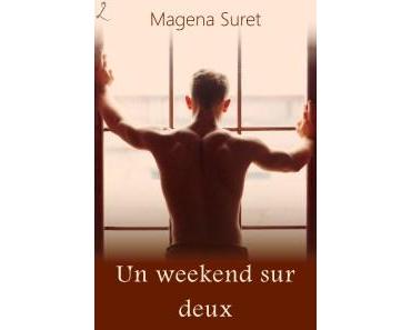 Un week-end sur deux de Magena Suret