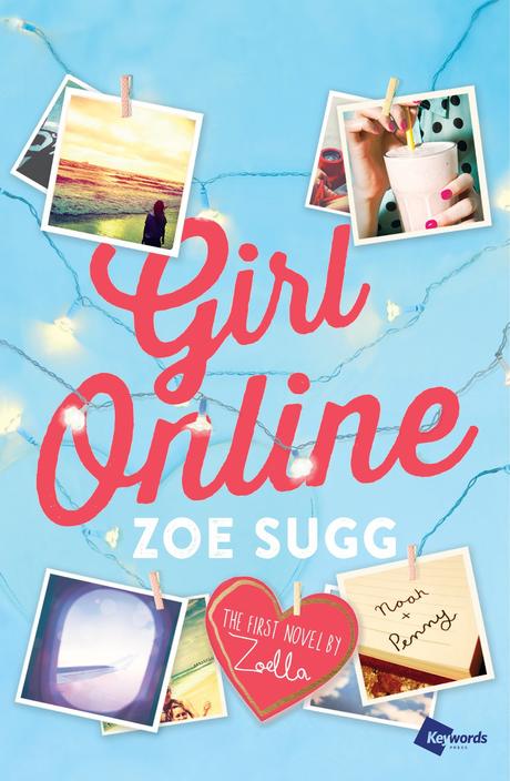 Chronique | Girl Online – Zoe Sugg