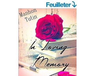 Mon avis sur In loving Memory de Manhon Tutin