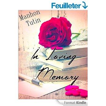 Mon avis sur In loving Memory de Manhon Tutin