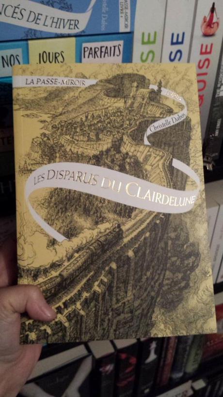 La passe-miroir, tome 2 : Les disparus de clairdelune