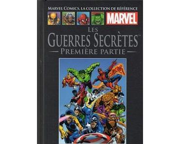 Marvel Comics, la Collection de Référence T7 – Les Guerres Secrètes – Première Partie (Shooter, Zeck, Layton) – Hachette – 12,99€