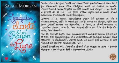 O’Neil Brothers #2 : L’exquise clarté d’un rayon de lune – Sarah Morgan