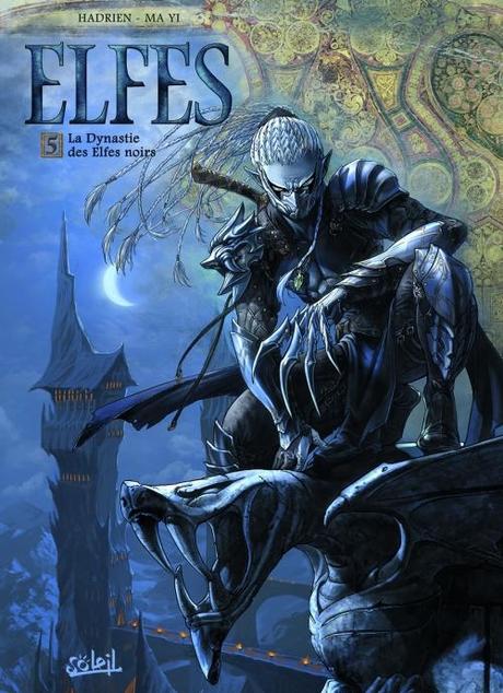 Couverture Elfes, tome 05 : La Dynastie des Elfes noirs