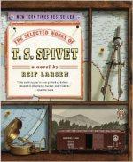 The Selected Works of T.S Spivet