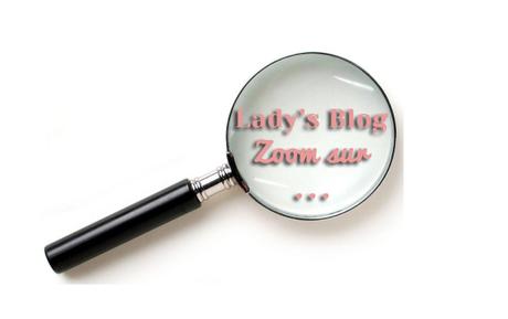 Nouvelle rubrique pour Lady's Blog !