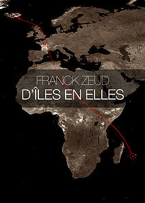 D'îles en elles > Franck Zeud